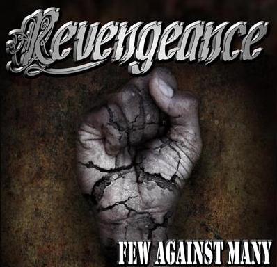 REVENGEANCE (TX) - Few Against Many cover 