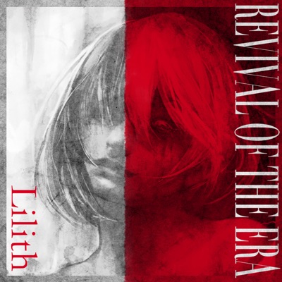 REVIVAL OF THE ERA - Lilith cover 