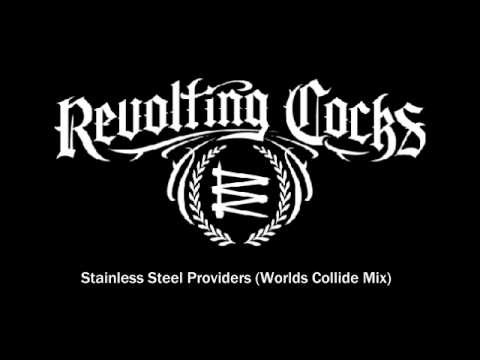 REVOLTING COCKS - Stainless Steel Providers (World's Collide RemiXXX) cover 