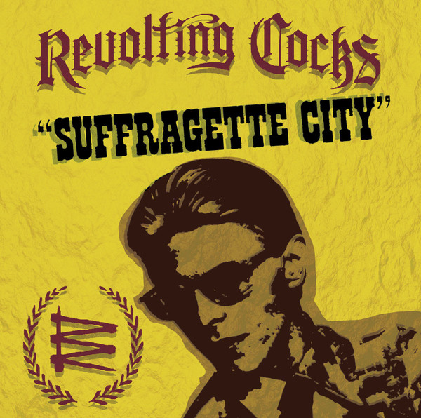 REVOLTING COCKS - Suffragette City cover 