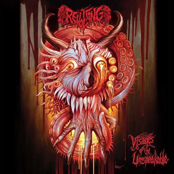 REVOLTING - Visages of the Unspeakable cover 