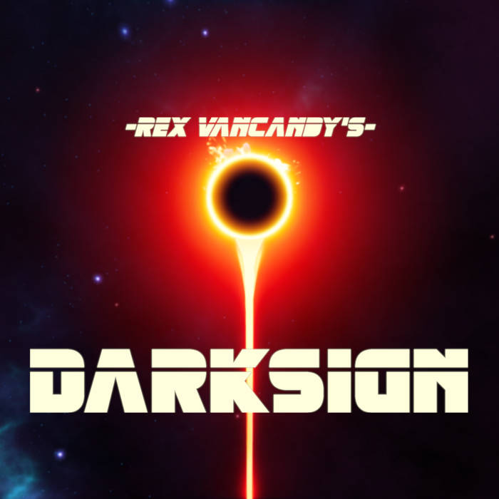 REX VANCANDY'S DARKSIGN - Rex VanCandy's Darksign cover 