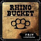 RHINO BUCKET - Pain & Suffering cover 