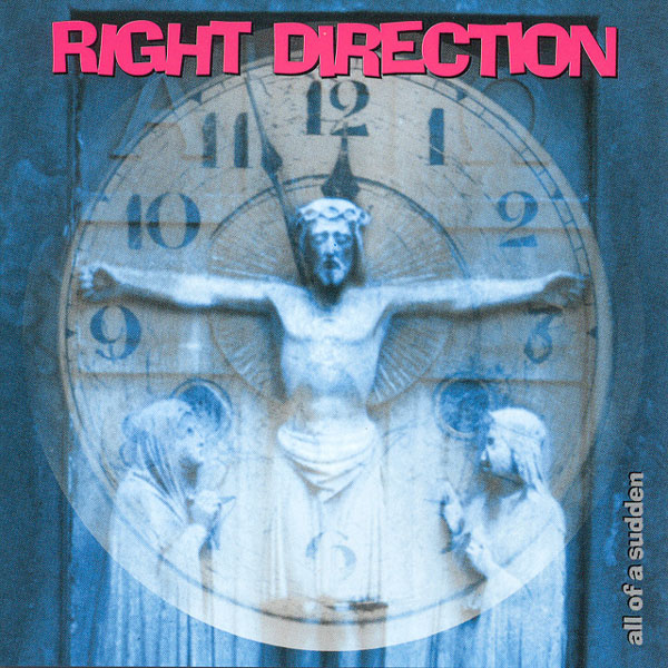 RIGHT DIRECTION - All Of A Sudden cover 