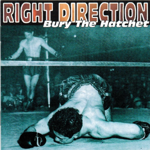 RIGHT DIRECTION - Bury The Hatchet cover 
