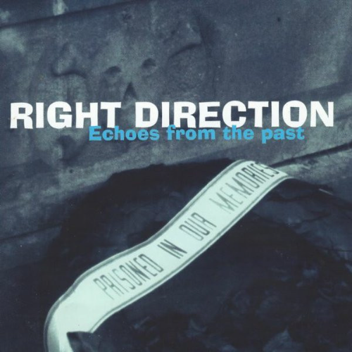 RIGHT DIRECTION - Echoes From The Past cover 