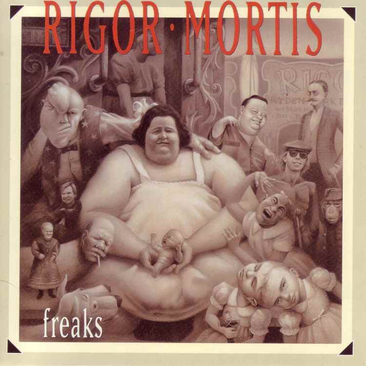 RIGOR MORTIS - Freaks cover 