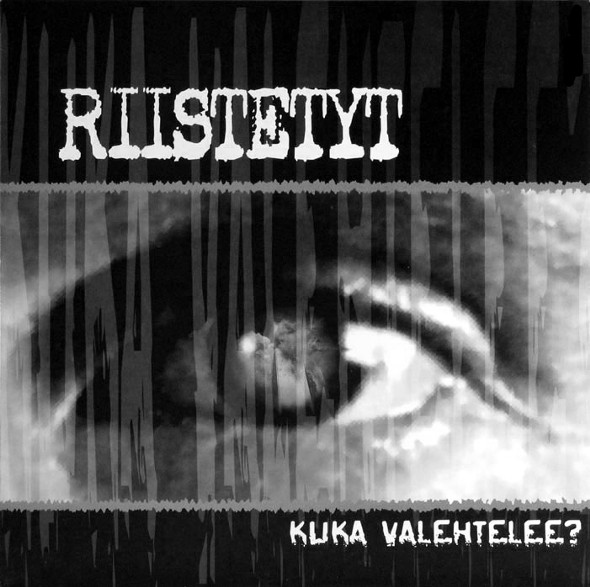 RIISTETYT - Kuka Valehtelee? cover 