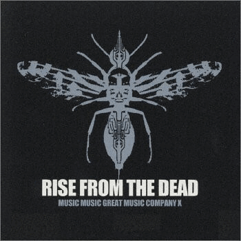 RISE FROM THE DEAD - Music Music Great Music Company X cover 