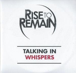 RISE TO REMAIN - Talking In Whispers cover 