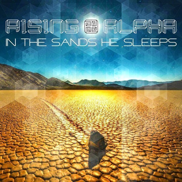 RISING ALPHA - In The Sand He Sleeps cover 