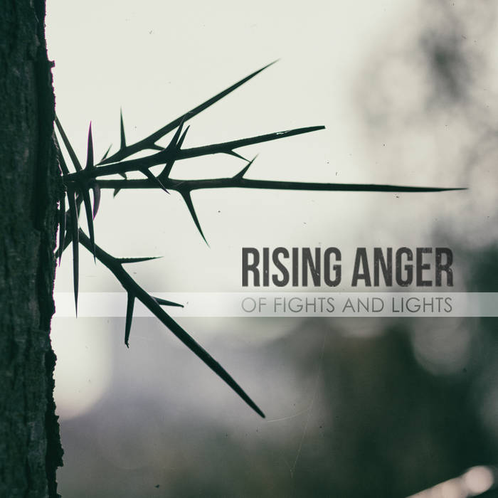 RISING ANGER - Of Fights And Lights cover 
