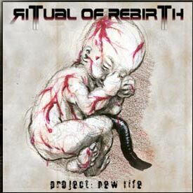 RITUAL OF REBIRTH - Project: New life cover 