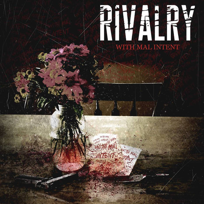 RIVALRY - With Mal Intent cover 