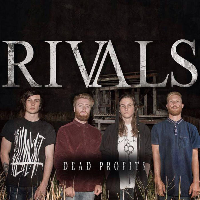 RIVALS - Dead Profits Ft. Josh Gower cover 