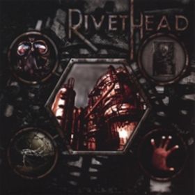 RIVETHEAD - Rivethead cover 