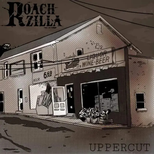 ROACHZILLA - Uppercut cover 