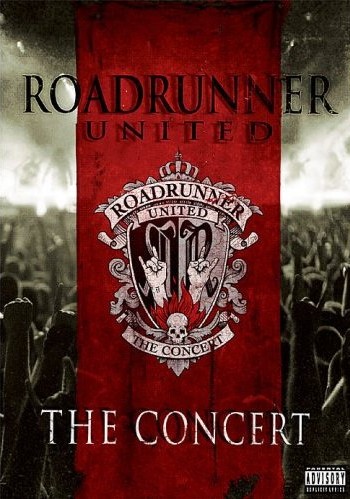 ROADRUNNER UNITED - The Concert cover 