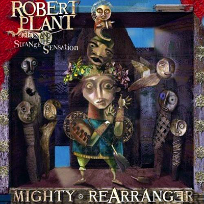 ROBERT PLANT - Mighty ReArranger cover 