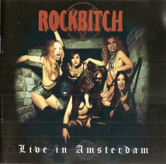 ROCKBITCH - Live in Amsterdam cover 