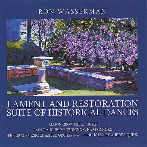 RON WASSERMAN - Lament and Restoration; Suite of Historical Dances cover 
