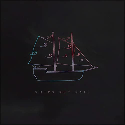 ROSES ARE DEAD - Ships Set Sail cover 