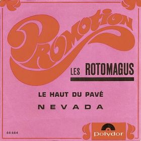 ROTOMAGUS - Le haut du pavé / Nevada cover 