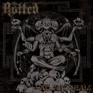 THE ROTTED - Ad Nauseam cover 