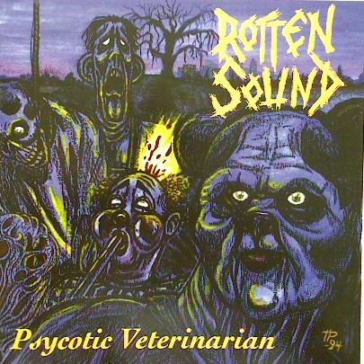 ROTTEN SOUND - Psychotic Veterinarian cover 