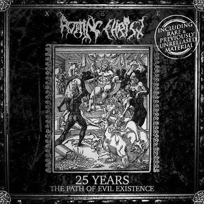 ROTTING CHRIST - 25 Years: The Path Of Evil Existence cover 