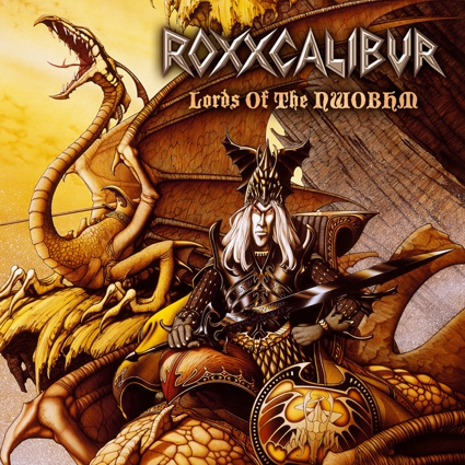 ROXXCALIBUR - Lords of the NWOBHM cover 