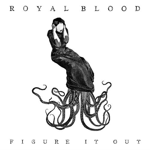 ROYAL BLOOD - Figure It Out cover 