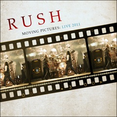 RUSH - Moving Pictures: Live 2011 cover 