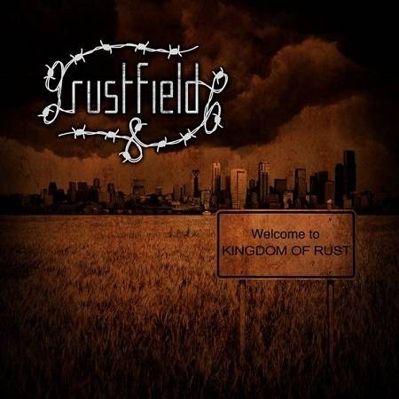 RUSTFIELD - Kingdom Of Rust cover 