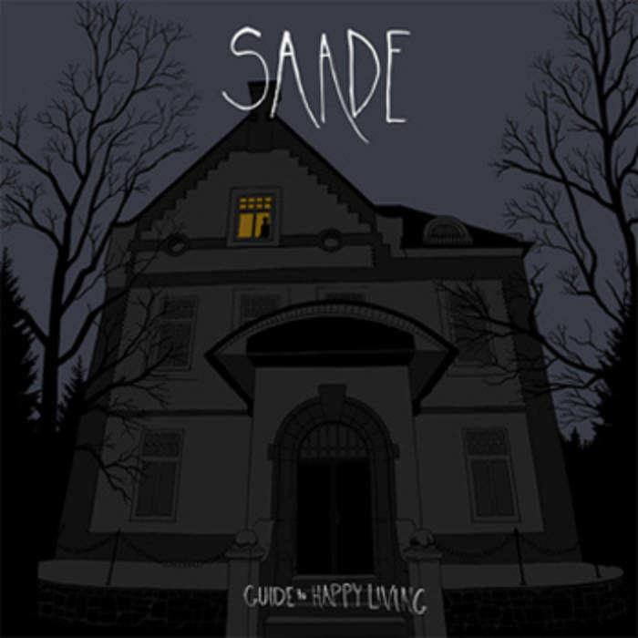 SAADE - Guide To Happy Living cover 