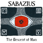 SABAZIUS - The Descent of Man cover 