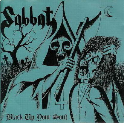 SABBAT - Black Up Your Soul cover 