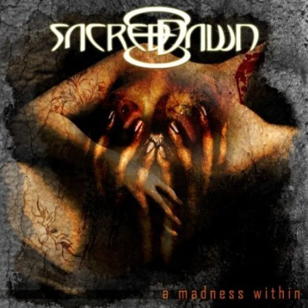 SACRED DAWN - A Madness Within cover 