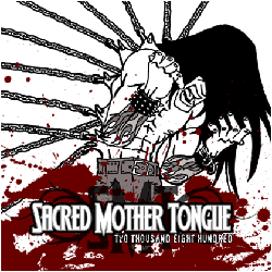 SACRED MOTHER TONGUE - Two Thousand Eight Hundred cover 