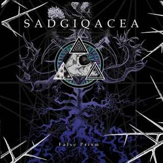 SADGIQACEA - False Prism cover 