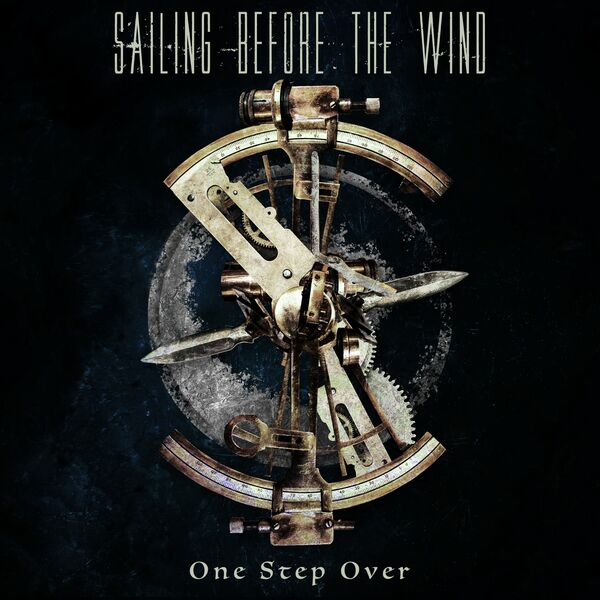SAILING BEFORE THE WIND - One Step Over (Feat. Jonathan Thorpenberg Of The Unguided) cover 