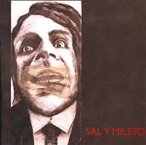 SAL Y MILETO - Sal Y Mileto cover 