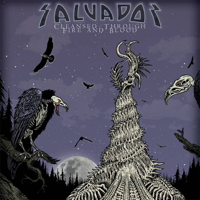 SALVADOR - Cleansed Through Fire And Blood cover 