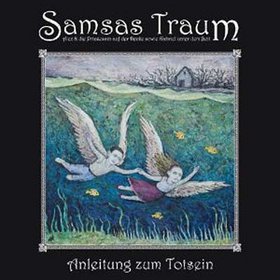 SAMSAS TRAUM - Anleitung zum Totsein cover 