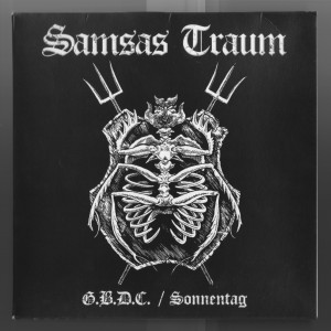SAMSAS TRAUM - G.B.D.C. / Sonnentag cover 