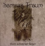SAMSAS TRAUM - Wenn schwarzer Regen cover 