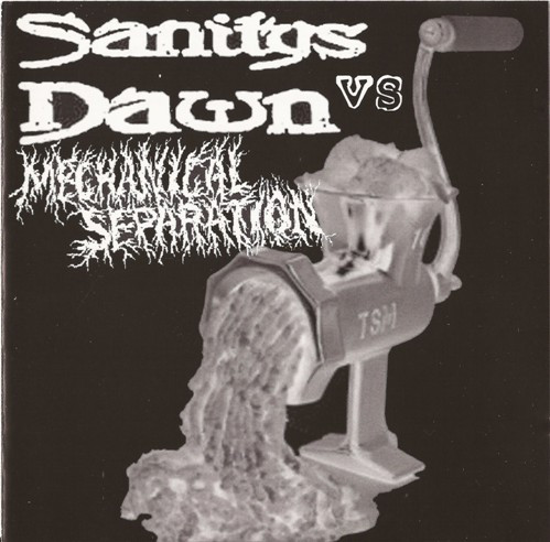 SANITYS DAWN - Sanitys Dawn vs Mechanical Separation cover 