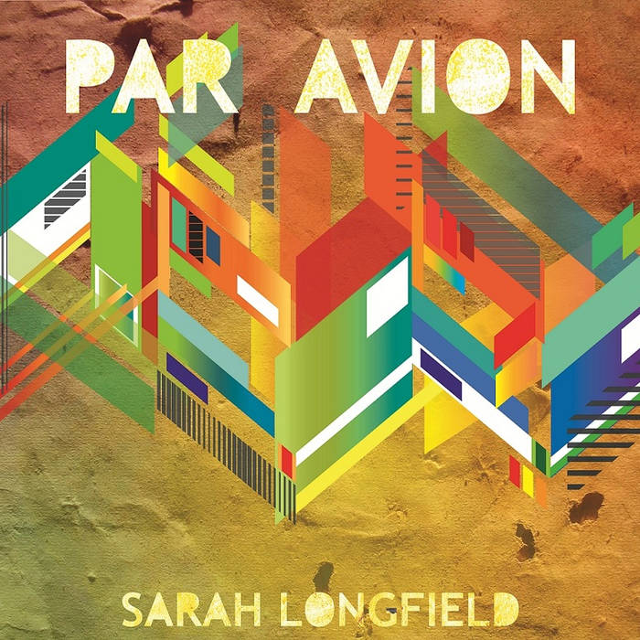 SARAH LONGFIELD - Par Avion cover 