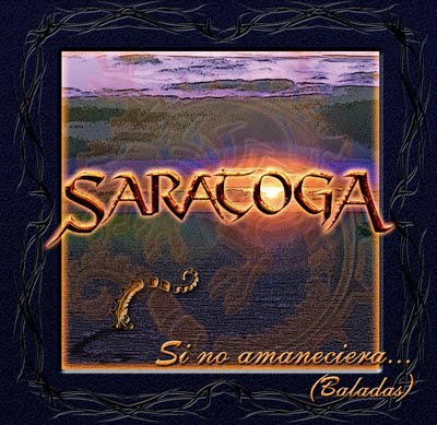 SARATOGA - Si No Amaneciera... (Baladas) cover 