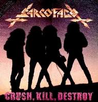 SARCÓFAGO - Crush, Kill, Destroy cover 